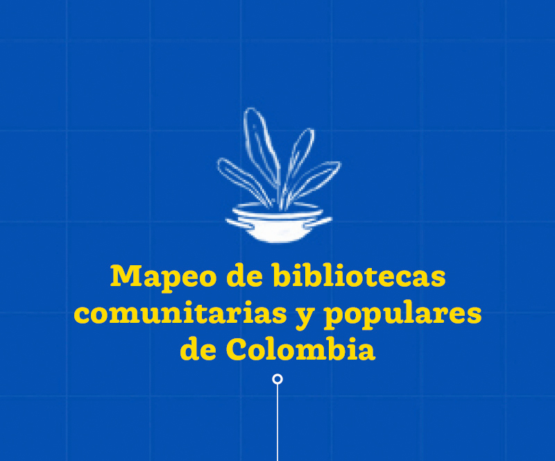 Participe en el mapeo de bibliotecas comunitarias y populares de Colombia
